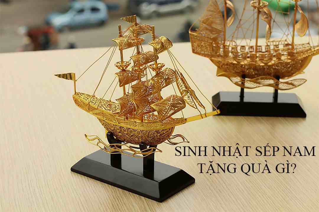 Quà tặng sinh nhật tặng sếp nam